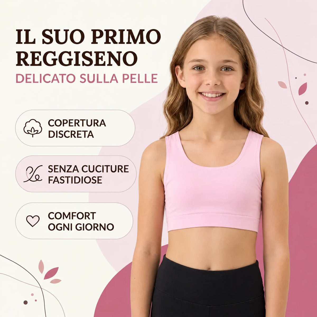 Bambina sorridente con la brassiere Brassetta rosa: il suo primo reggiseno, delicato sulla pelle